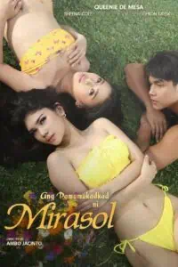 Ang Pamumukadkad Ni Mirasol (2025)